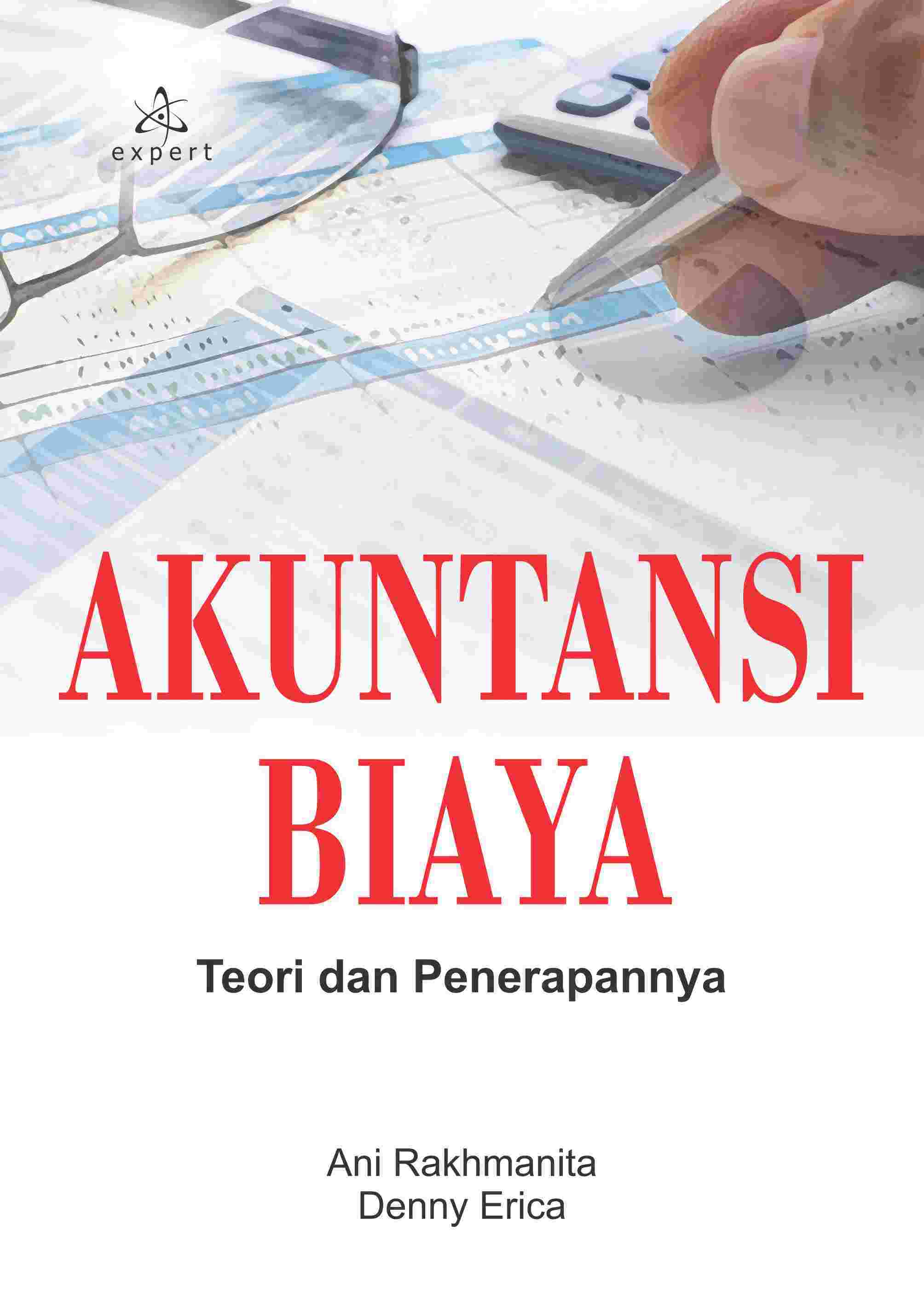 Sampul buku Akuntansi Biaya; Teo...